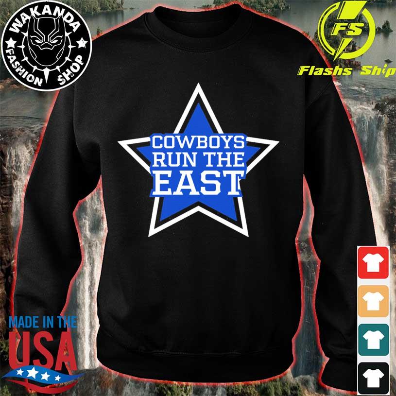 Official cowboys Run The East Cool American Football T-Shirt, hoodie,  sweater, long sleeve and tank top