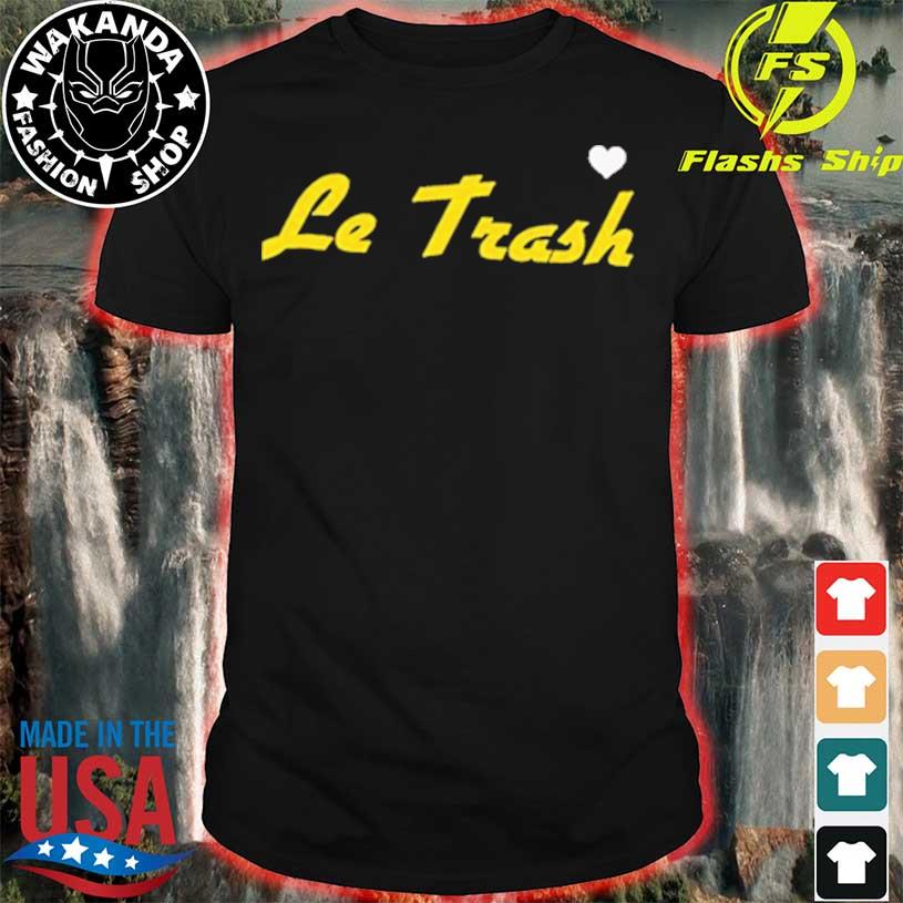 le trash shirt