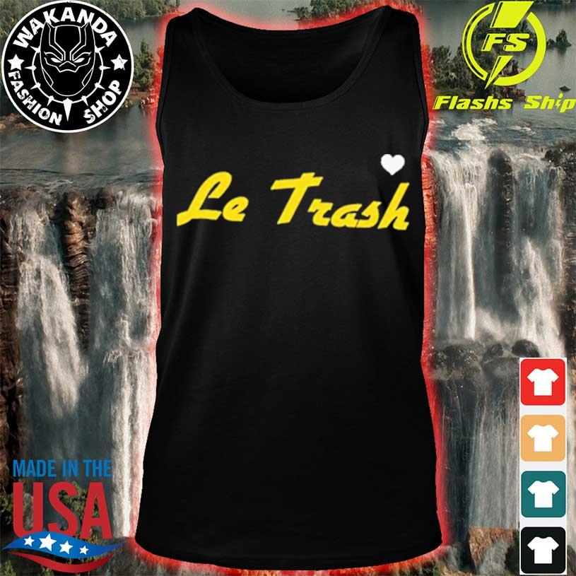 le trash shirt