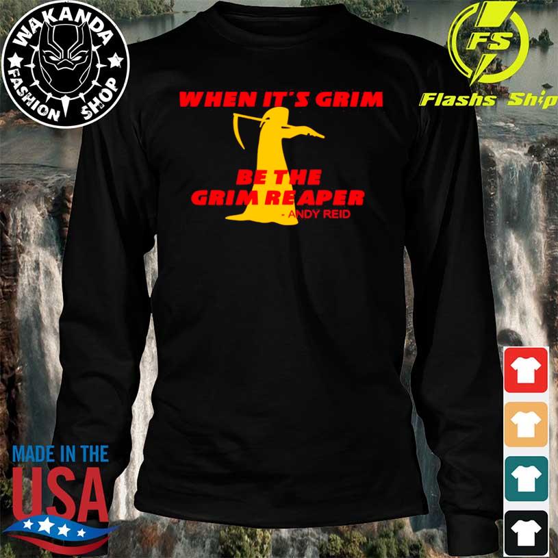 When It's Grim Be The Grim Reaper, Kansas City Chiefs Andy Reid T