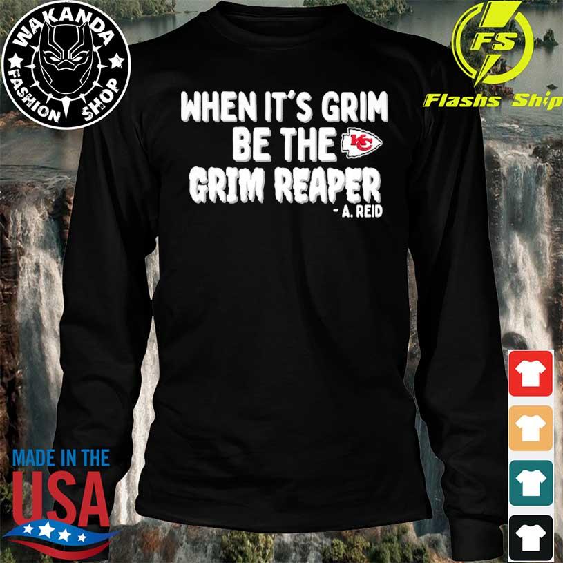 When It's Grim Be the Grim Reaper KC Shirt, hoodie, sweater, long sleeve  and tank top