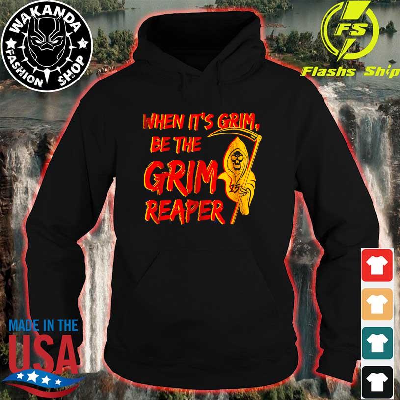 When it's grim be the grim reaper Mahomes Grim Reaper shirt, hoodie,  sweater, long sleeve and tank top