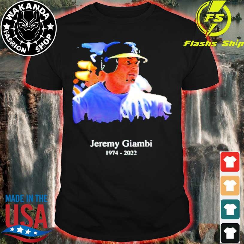Thank You For The Memories Jeremy Giambi 1974-2022 Shirt - Trends