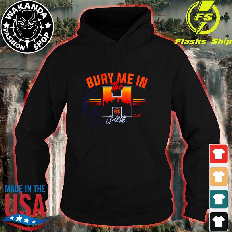 Lance Mccullers Jr. Bury Me In The H shirt, hoodie, sweater, long