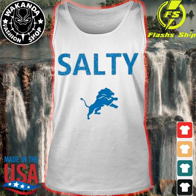 Detroit Lions Salty 2022 Shirt, hoodie, sweater, long sleeve and tank top