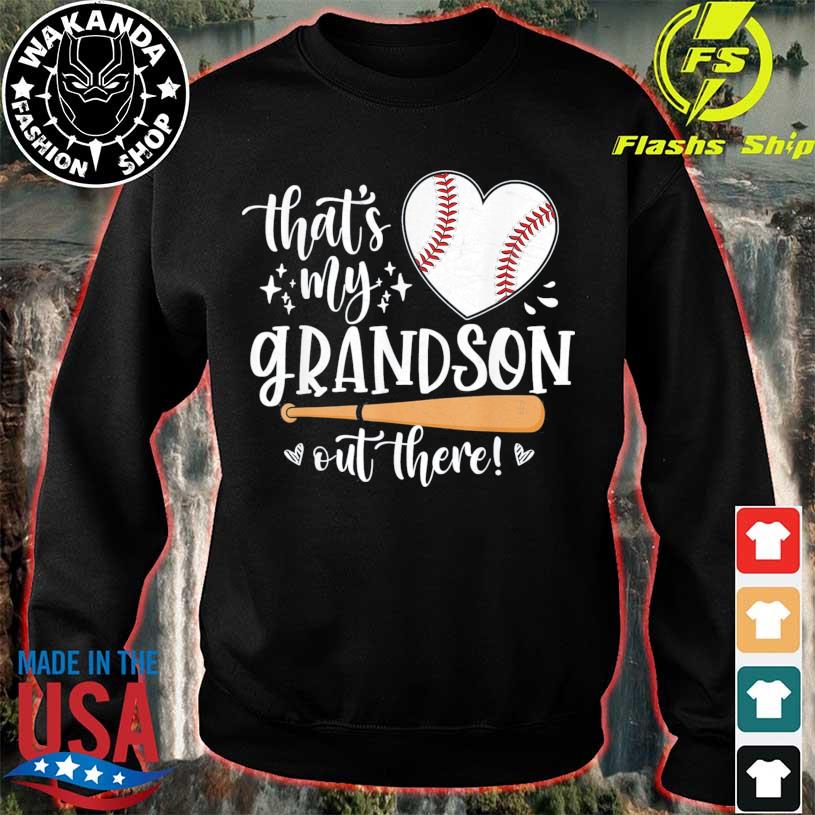 That S My Grandson Out There Baseball Grandma Shirt