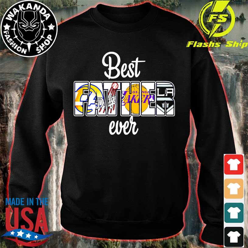 Los Angeles Dodgers best dad ever shirt, hoodie, sweater, long sleeve and  tank top