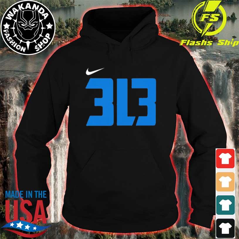 Detroit Lions 313 shirt, hoodie, sweater, long sleeve and tank top