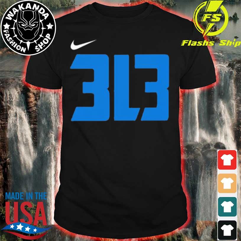 Detroit Lions 313 shirt, hoodie, sweater, long sleeve and tank top