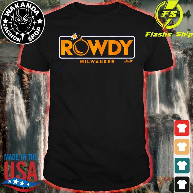 Best ROWDY TELLEZ ROWDY BOMB shirt, hoodie, sweater, long sleeve and tank  top