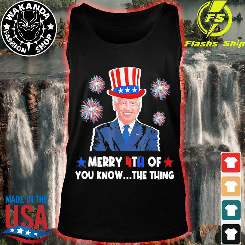 NEW Merry 4th Of You Know The Thing Biden Meme 4th Of July