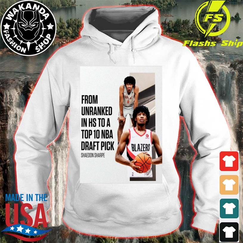 Nba 2022 nba draft shaedon sharpe from unranked to top 10 nba draft pick  shirt, hoodie, sweater, long sleeve and tank top