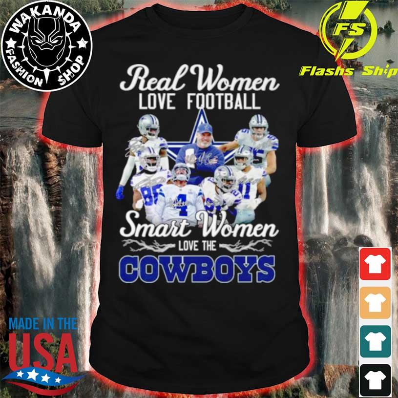 Official Dallas Cowboys Real Women Love Football Smart Women Love