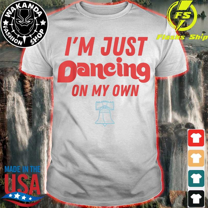 Philly dancing on my own philadelphia 2022 shirt, hoodie, longsleeve tee,  sweater