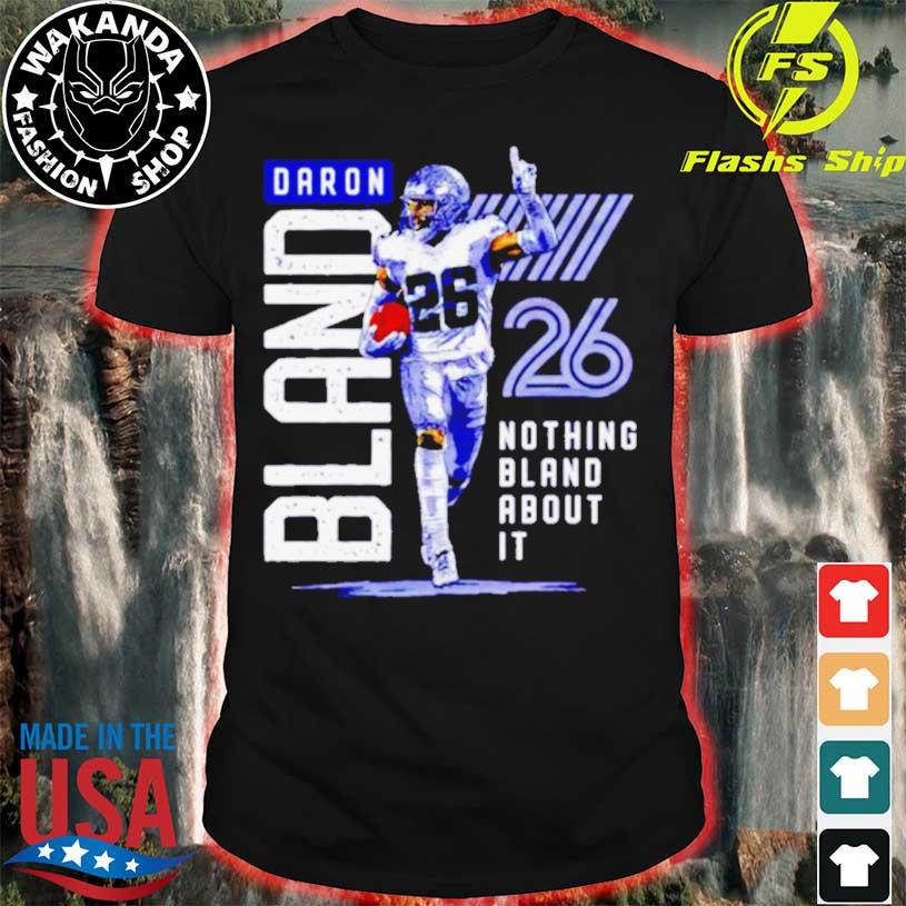 Daron Bland Dallas Cowboys nothing bland about it shirt, hoodie