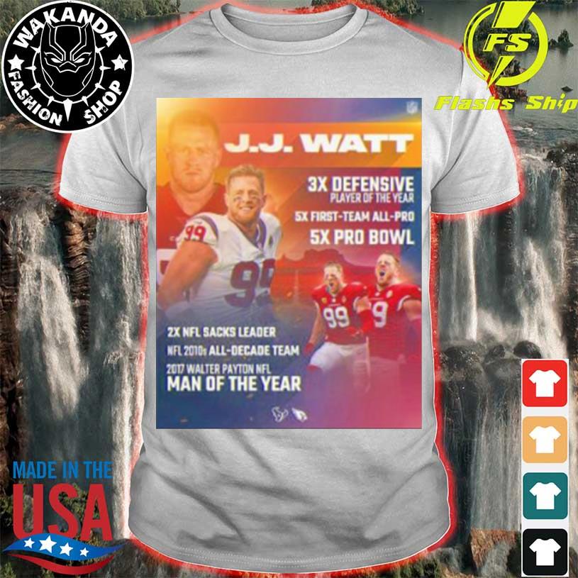 Houston Texans Jj Watt 3x Nfl Defensive Player Of The Year T-Shirts,  hoodie, sweater, long sleeve and tank top