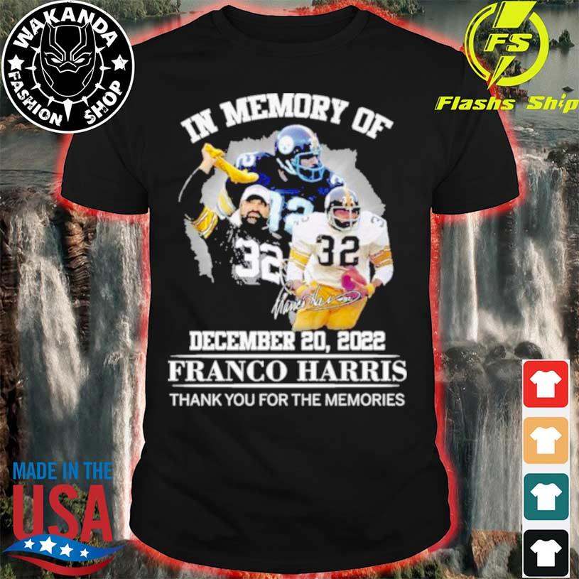 In memory of franco Harris thank you for the memories shirt,tank