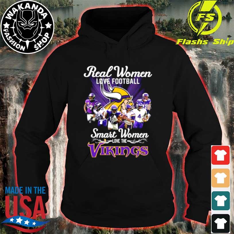 Real Women Love Football Smart Women Love The Minnesota Vikings