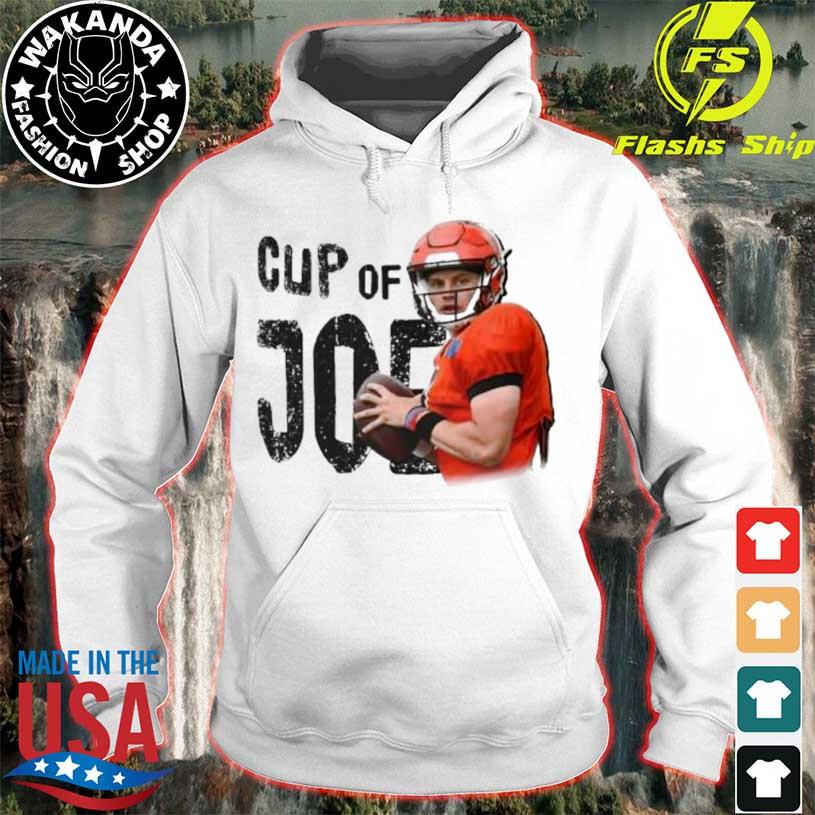 Cup Of Joe Burrow 2023 shirt, hoodie, sweater and long sleeve