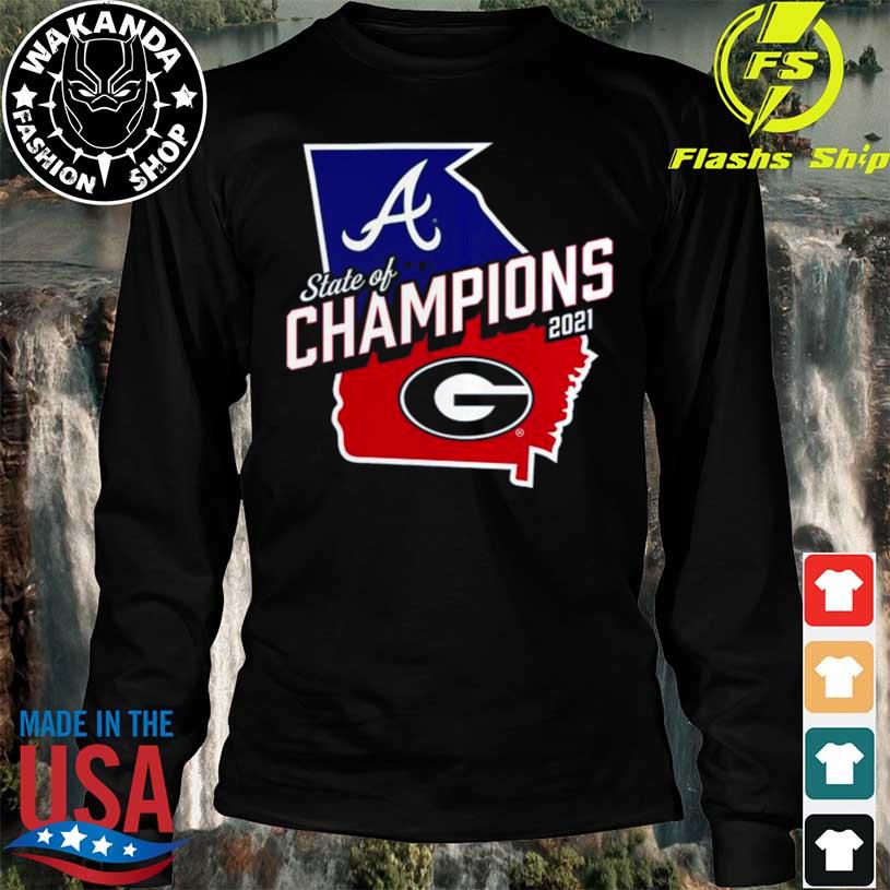 Georgia Bulldogs and Atlanta Braves Georgia State of champions shirt,  hoodie, sweater, long sleeve and tank top