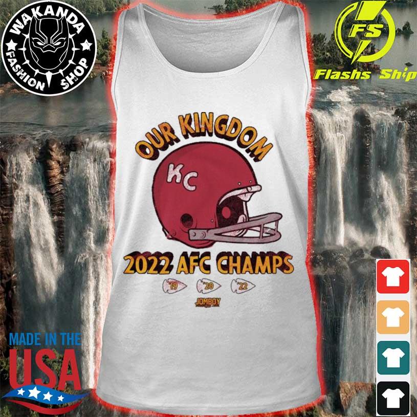 Chiefs Kingdom 2022 AFC Champions Kansas City Chiefs shirt, hoodie,  sweater, long sleeve and tank top