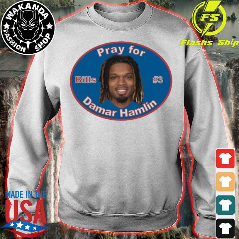 Pray for Damar Hamlin Buffalo Bills shirt, hoodie, sweater, long sleeve and  tank top