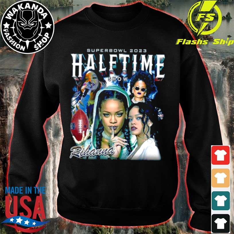 Rihanna Super Bowl Halftime Show 2023 t-shirt, hoodie, sweater