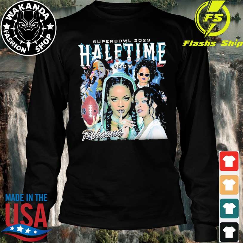 Rihanna Super Bowl 2023 shirt, hoodie, sweater, long sleeve and