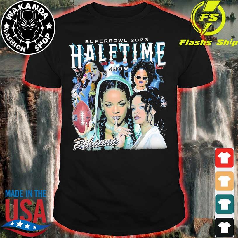 Rihanna Super Bowl Halftime Show Shirt, hoodie, sweater, long