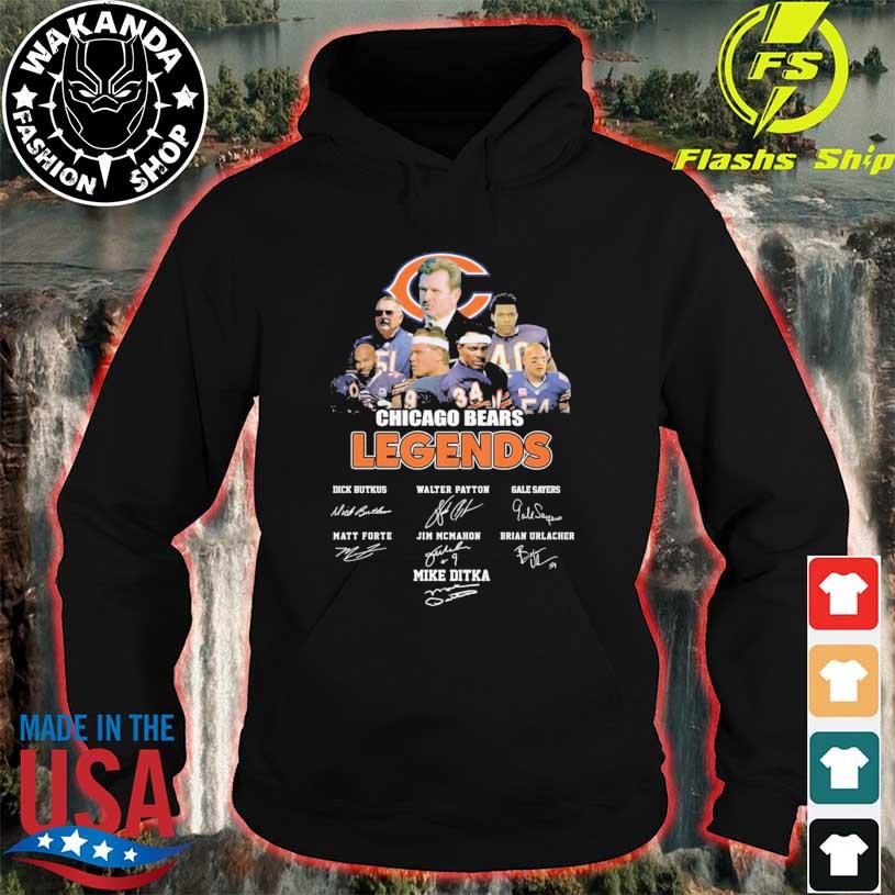 Chicago Bears Legends Butkus Payton Sayers Forte Mcmahon Urlacher and Mike  Ditka signatures shirt, hoodie, sweater, long sleeve and tank top