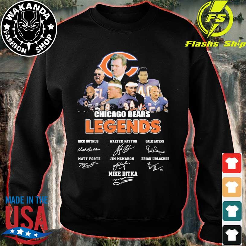 Chicago Bears Legends Butkus Payton Sayers Forte Mcmahon Urlacher and Mike  Ditka signatures shirt, hoodie, sweater, long sleeve and tank top