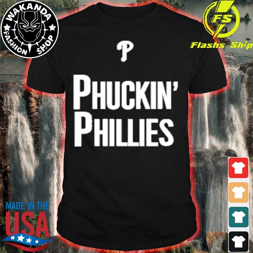 Kyle Schwarber phuckin' Phillies Shirt