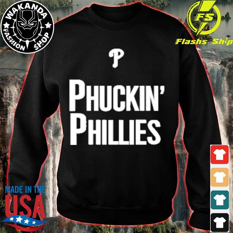 Kyle Schwarber phuckin' Phillies Shirt