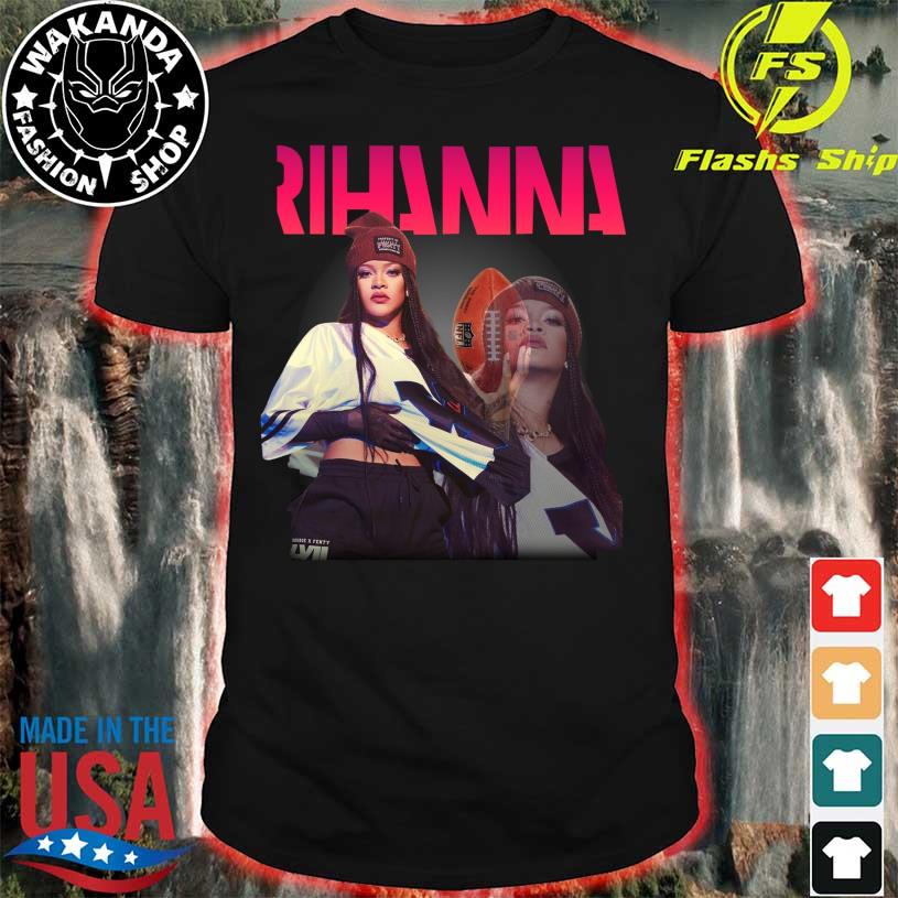 Rihanna Super Bowl LVII Shirt, hoodie, sweater, long sleeve and tank top