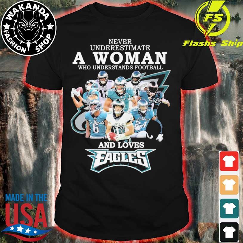 Just a woman who loves her Philadelphia Eagles shirt, hoodie, sweater, long  sleeve and tank top