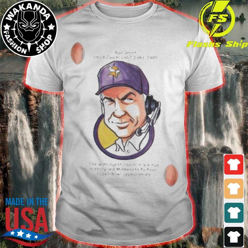 Bud Grant Minnesota Vikings Head Coach 1967 1983 1985 shirt