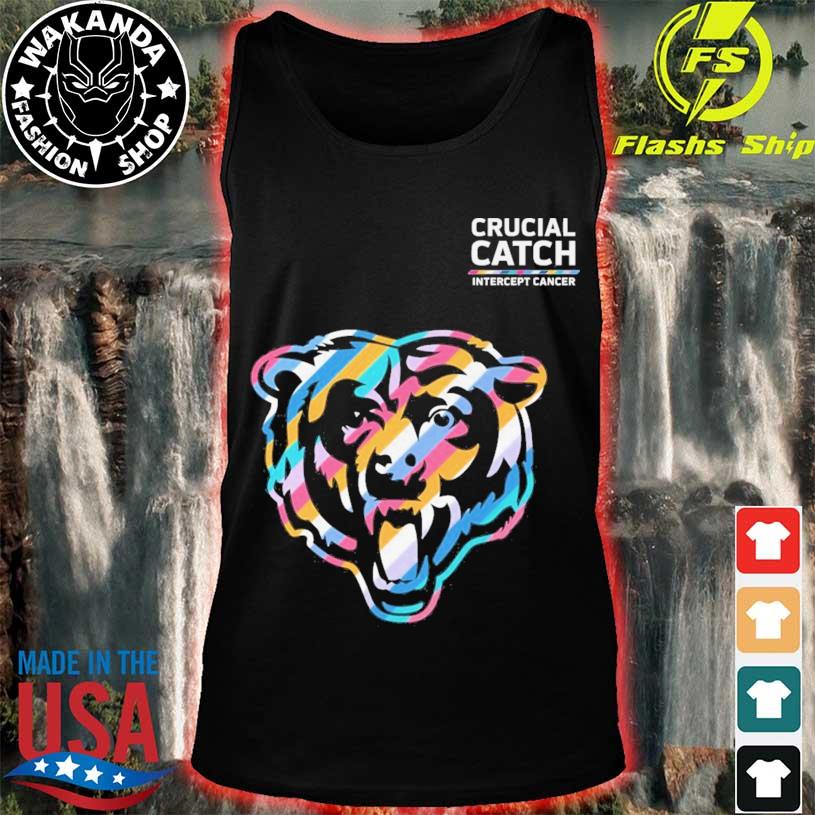 Chicago Bears Crucial Catch Intercept Cancer Fight Like A Bears shirt,  hoodie, sweater, long sleeve and tank top