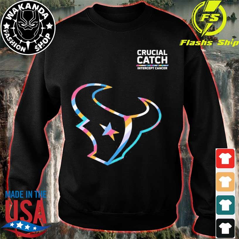 Official crucial Catch Intercept Cancer Houston Texans 2023 shirt, hoodie,  sweater, long sleeve and tank top