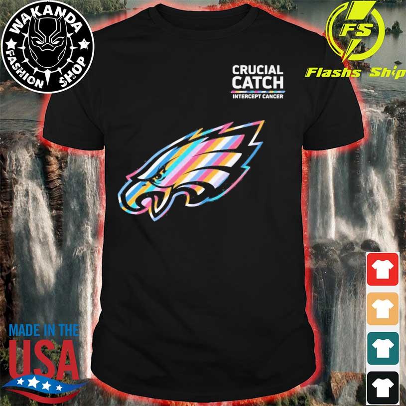 Philadelphia Eagles Crucial Catch Intercept Cancer 2023 Shirt, hoodie,  sweater and long sleeve