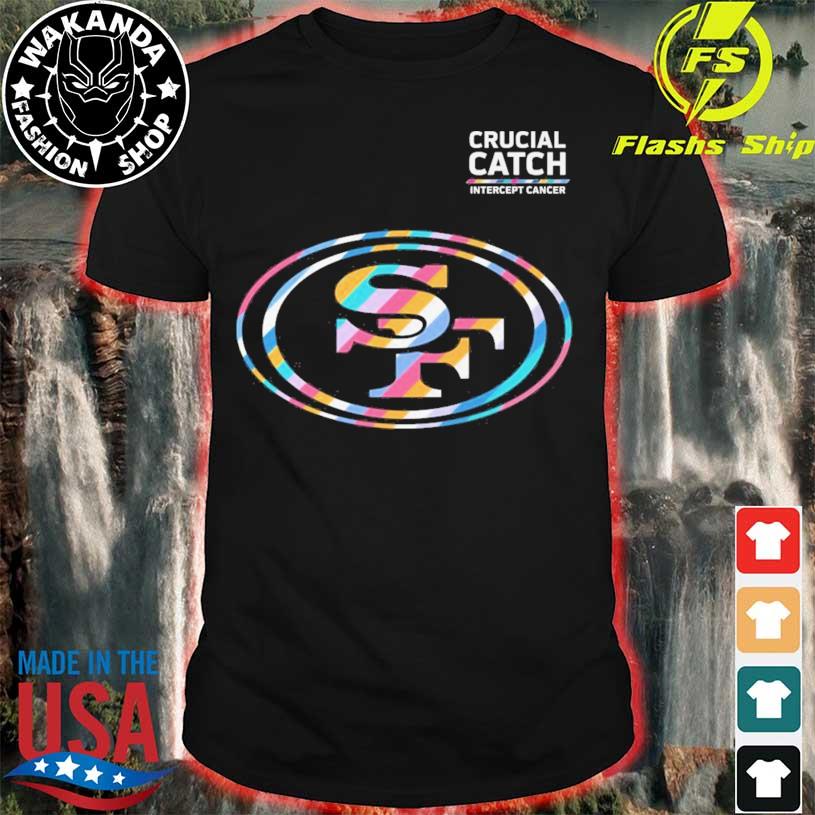 San Francisco 49ers Crucial Catch Intercept cancer 2023 shirt