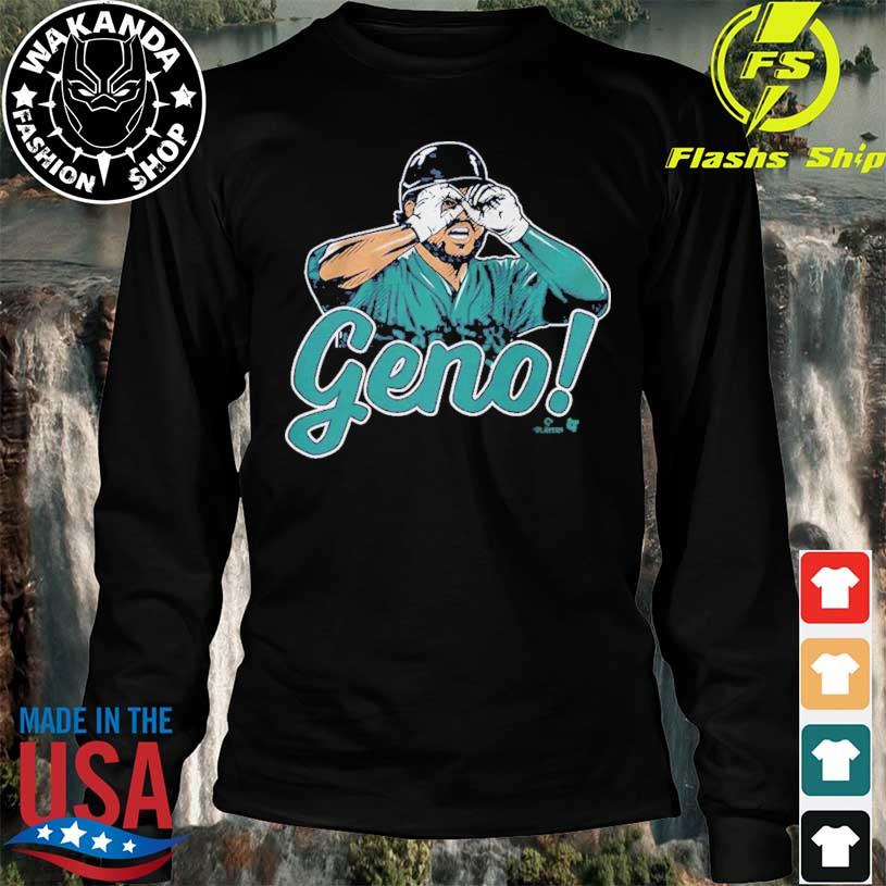 Seattle Mariners Eugenio Suarez Geno shirt, hoodie, sweater, long sleeve  and tank top