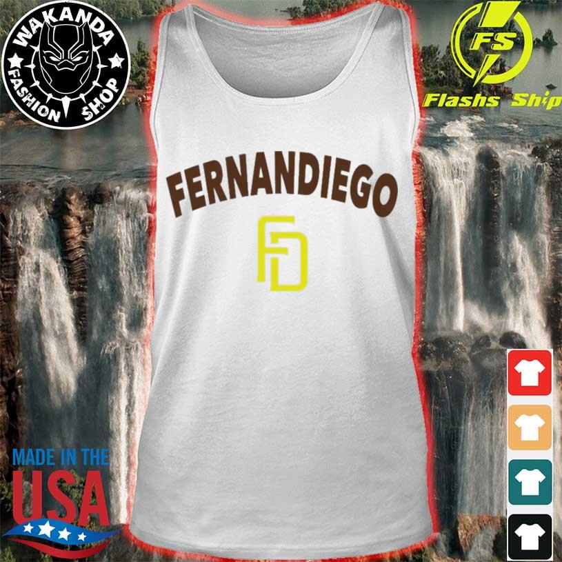 Fernandiego San Diego Padres Shirt - Freedomdesign