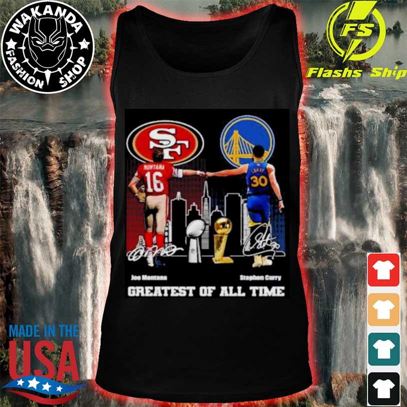 Joe Montana And Stephen Curry Greatest Of All Time signatures Shirt