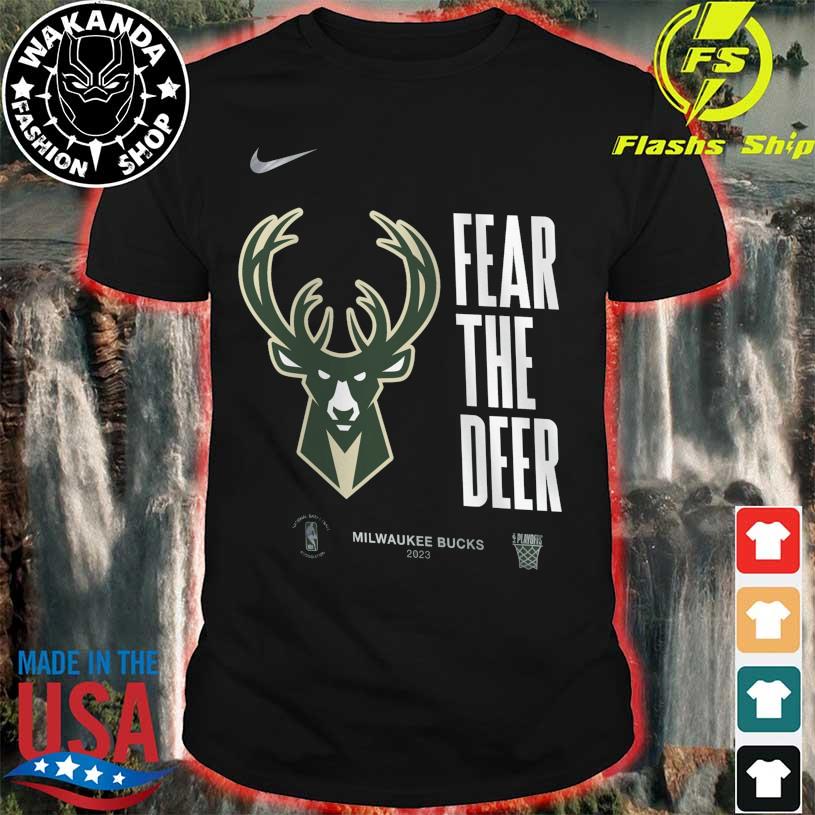 Fear The Deer Milwaukee Bucks T-Shirt