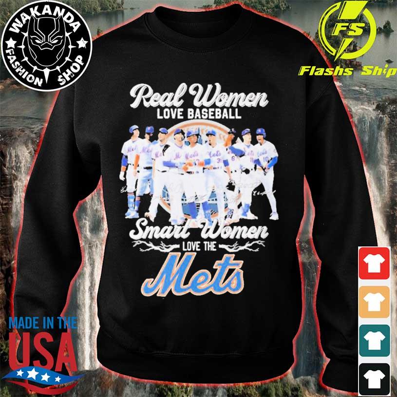 Real Women Love Baseball Smart Women Love The Mets T Shirt