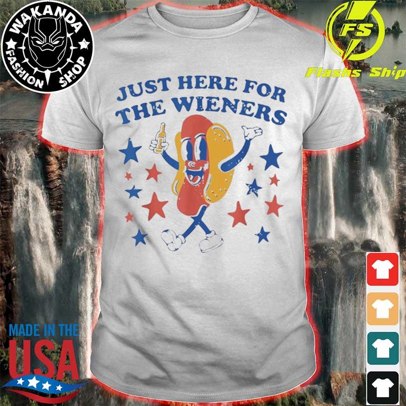 4th Of July Hot Dog I'm Just Here For The Wieners Shirt