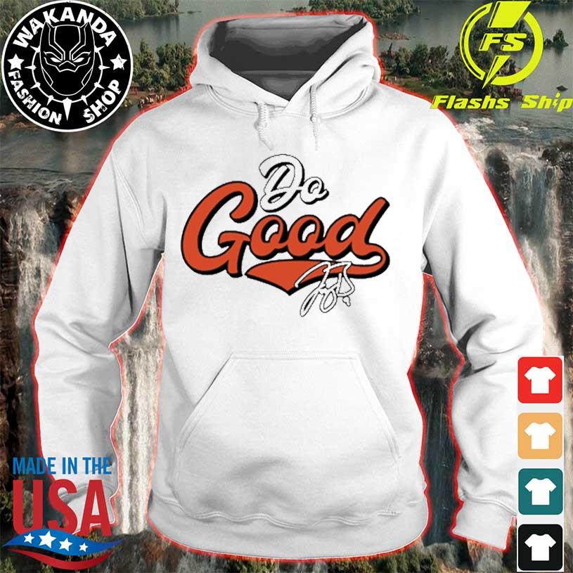 Do Good Joe Burrow shirt, hoodie, sweater and long sleeve