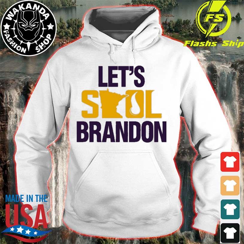 Minnesota Vikings Let's Skol Brandon Shirt