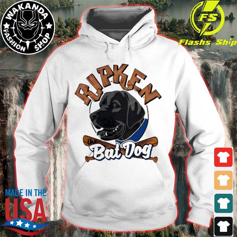 Ripken The Bat Dog Shirt, hoodie, sweater, long sleeve and tank top