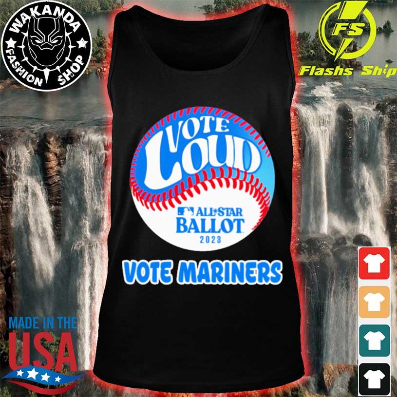 Vote for mariners shirt, hoodie, sweater, long sleeve and tank top